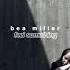 Bea Miller Feel Something Slowed Down