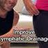 IMPROVE LYMPHATIC DRAINAGE BY DOING THIS