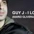 Guy J I Lost My Head Mario Olivera Unofficial Remix