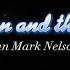 The Moon And The Stars By John Mark Nelson Lyric Video