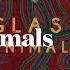 Glass Animals Gooey Slowed