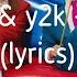 Bbno Y2k Lalala Lyrics текст и перевод песни