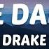 Drake One Dance Sped Up Lyrics