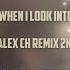 Samira When I Look Into Your Eyes Alex Ch Remix 2k24