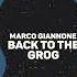 Marco Giannone Back To The Grog