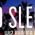 Wiz Khalifa No Sleep Nedu Remix Lyrics