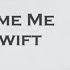 Taylor Swift Don T Blame Me Lyrics