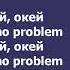 Slava Marlow No Problem текст песни Lyrics