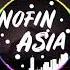 Dj On My Way Dj Slow Nofin Asia