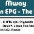 Mway EPG Nacim LaDJ Remix