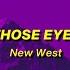 Those Eyes New West Sped Up Lyrics