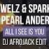 All I See Is You DJ Afrojack Extended Edit