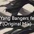 Yin Yang Bangers Feat Nathan Kay Fate Original Mix