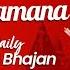 Atma Rama Ananda Ramana Best Rama Bhajans Daily Bhajans LordRamaSongs