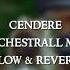 Cendere Orchestrall Mix Slow Reverb