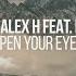 Kiholm Alex H Feat Matt Sky Open Your Eyes Fluentia Music