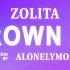 Zolita Grown Up Lyrics