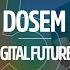 Dosem Digital Futures Extended Mix