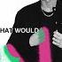 Joel Corry X David Guetta X Bryson Tiller What Would You Do Official Lyric Video