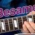 Besame Mucho Consuelo Velazquez Solo On Guitar Chords Lesson Play Together