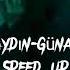 Aynur Aydın Günah Sevap Speed Up