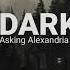 Asking Alexandria Dark Void