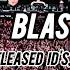 Blasterjaxx Unreleased ID S Remixes Bootlegs Part 1