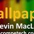 Kevin MacLeod Wallpaper 10 HOURS