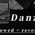 1 Hour Don Omar Danza Kuduro Slowed Reverb Lyrics