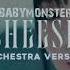 BABYMONSTER SHEESH Orchestra Version