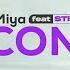 Miya Déconné Ft Still Fresh Vidéo Lyrics Track 3