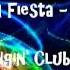 London Fiesta La La Skitz Bangin Club Remix