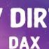 Dax Lonely Dirt Road Lyrics