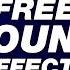 FREE Sound Effects For VIDEO EDITING
