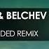 Anton Ishutin Belchev More Dreams Anton Ishutin Extended Remix