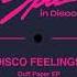 Disco Feelings Disco Man Original Mix