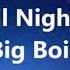 Big Boi All Night Lyric Video