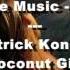 Smacs Patrick Kong Feat Louie Austen Coconut Girl