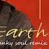 Michael Jackson Earth Song Funky Soul Remix