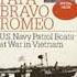 Papa Bravo Romeo U S Navy Patrol Beats In Vietnam Audiobook By Wynn Goldsmith