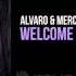 Alvaro Mercer Feat Lil Jon Welcome To The Jungle OUT NOW