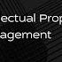 Intellectual Property Management