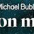 Michael Bublé Always On My Mind Lyrics