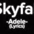 Skyfall Adele Lyrics