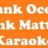 Frank Ocean Pink Matter Karaoke