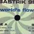 Bastrik 99 World S Flow King Beat Remix 2001