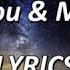 Marshmello You Me LYRICS