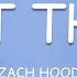 Zach Hood Not Them Lyrics