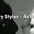 Harry Styles As It Was Sped Up
