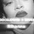 Rihanna Woo Slowed Reverb